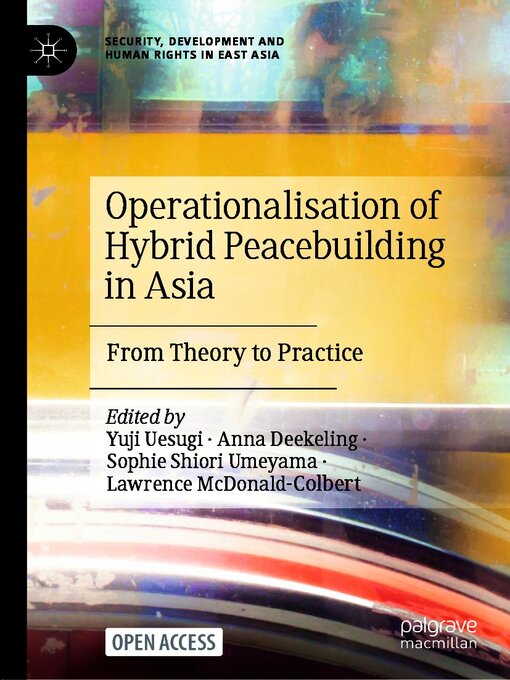 Title details for Operationalisation of Hybrid Peacebuilding in Asia by Yuji Uesugi - Available